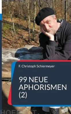 99 neue Aphorismen (2)