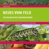 Neues vom Feld
