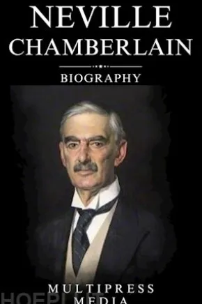 Neville Chamberlain Biography