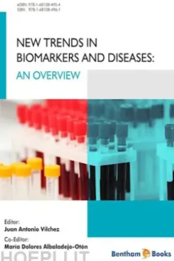 New Trends in Biomarkers and Disease Research: An Overview