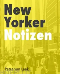 New Yorker Notizen