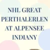 NHL great perthalerlen at Alpensee indiany