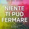 Niente ti può fermare