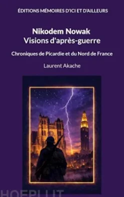 Nikodem Nowak - Visions d'après-guerre