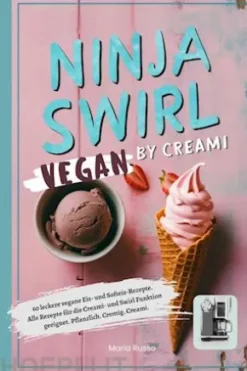 Ninja Swirl by Creami- Vegan