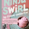 Ninja Swirl by Creami- Zuckerfrei