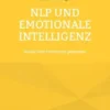 NLP und Emotionale Intelligenz