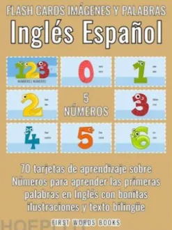 5 - Números - Flash Cards Imágenes y Palabras Inglés Español