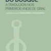 No lindeiro do bosque. A tradución nos primeiros anos de 'Grial'