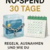 No-Buy/No-Spend 30 Tage — Regeln, Ausnahmen, und wie du Rückfälle vermeidest.