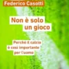 Non è solo un gioco