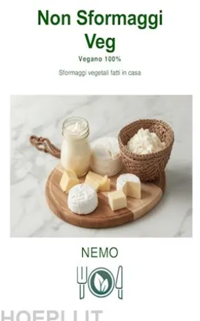Non Sformaggi Veg: “Collana Terra Vegan di Nemo – Vol. 4"