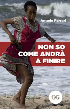 Non so come andrà a finire