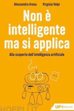 Non è intelligente ma si applica