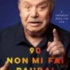 90, non mi fai paura!