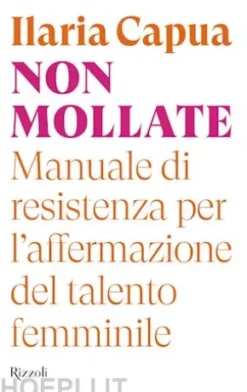 Non mollate