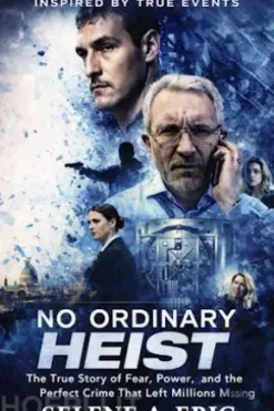 No OrdinaryHeist