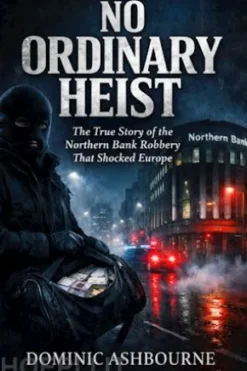 No Ordinary Heist
