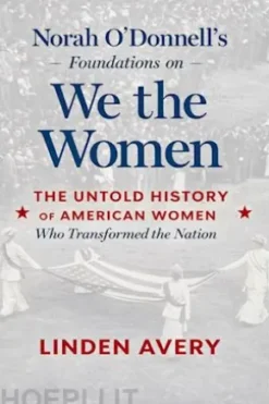 Norah O’Donnell’s Foundations on We the Women