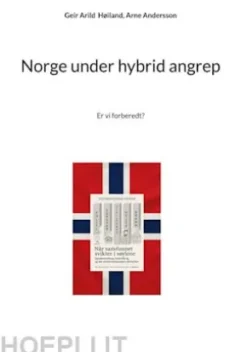 Norge under hybrid angrep