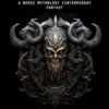 Norse Mythology: A Norse Mythology Contemporary Fantasy (A Guide Into Norse Gods and Goddesses, Viking Warriors and Magical Creatures)