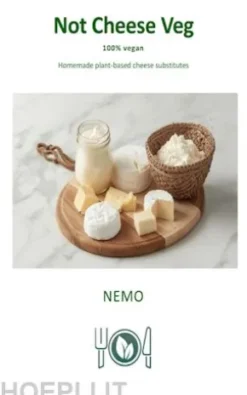 Not Cheese Veg: Terra vegan series by Nemo – Vol. 4 - us english version