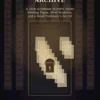 Notes from the Locked Archive