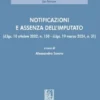Notificazioni e assenza dell’imputato - e-Book