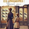 N’oublie pas les chaussures !