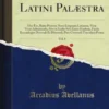 Nova Sermonis Latini Palæstra