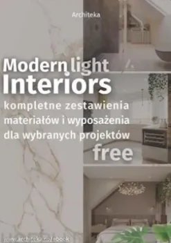 Nowoczesne, jasne wnetrza - przydatne rozwiazania. Katalog z zestawieniami materialów i wyposazenia