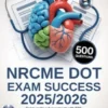 NRCME DOT Exam Success 2025/2026