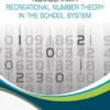Numberama: Recreational Number Theory in the School System