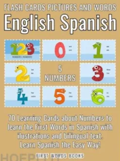 5 - Numbers - Flash Cards Pictures and Words English Spanish