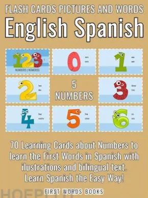 5 - Numbers - Flash Cards Pictures and Words English Spanish