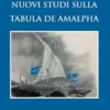 Nuovi studi sulla Tabula de Amalpha