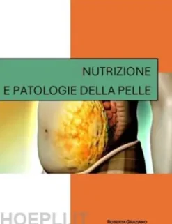 Nutrizione e patologie della pelle