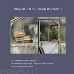 Oben baden die Bäume im Himmel