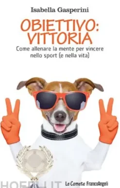 Obiettivo: vittoria