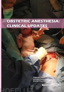 Obstetric Anesthesia: Clinical Updates