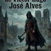 O Carrasco de Victor Hugo José Alves