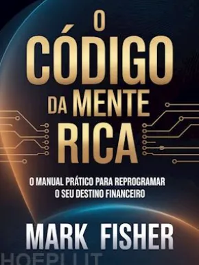 O código da mente rica (traduzido)