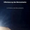 Offenbarung des Bewusstseins