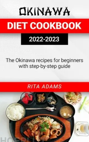 Okinawa Diet Cookbook 2022 To 2023