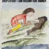 Olly Otter - ein Freund für immer