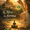 Oltre la forma