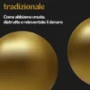 Oltre la finanza tradizionale