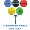 Olympische Spiele und Golf