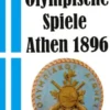 Olympische Spiele 1896 Athen