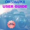 OM SYSTEM OM 5 Mark II User Guide